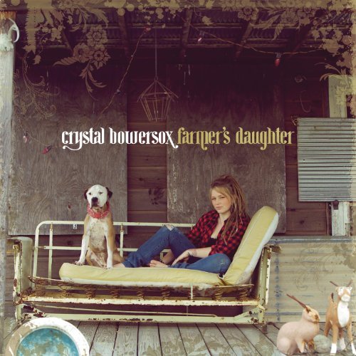 Crystal Bowersox/Farmer's Daughter