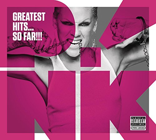 Pink Greatest Hits...So Far!!! Explicit Version Greatest Hits...So Far!!! 