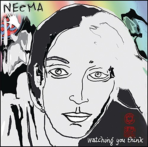 Neema/Watching You Think