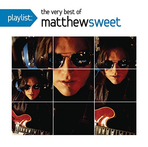 Matthew Sweet/Playlist: The Very Best Of Mat
