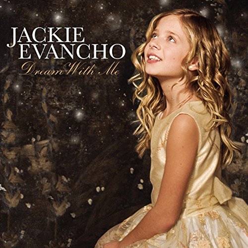 Jackie Evancho/Dream With Me@Dream With Me
