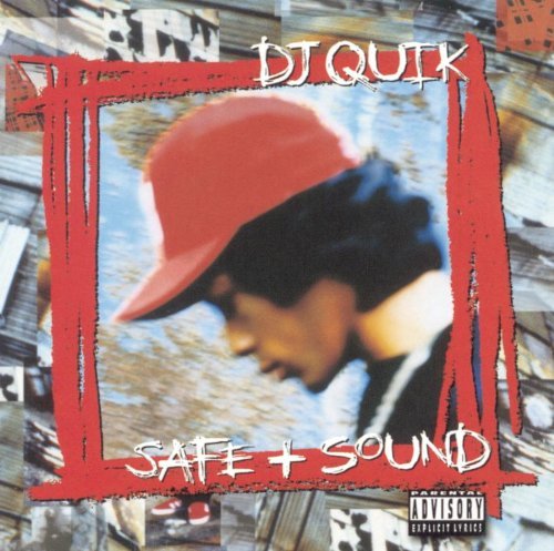 Dj Quik/Safe & Sound@Explicit Version
