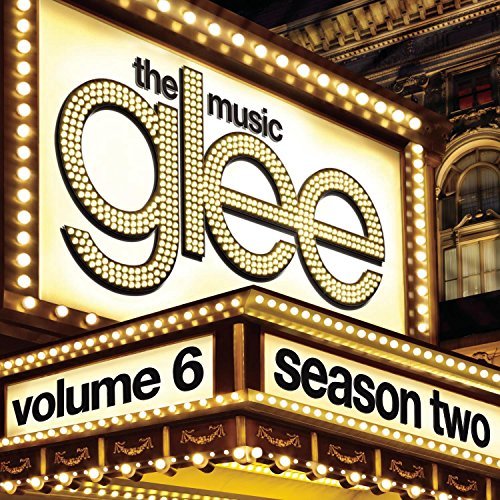 Glee Cast/Vol. 6-Glee: The Music