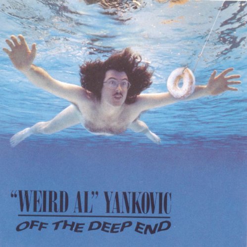 Weird Al Yankovic Off The Deep End 