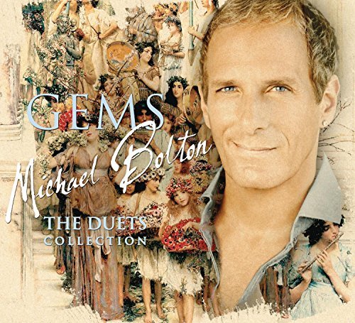 Michael Bolton/Gems: The Duets Collection