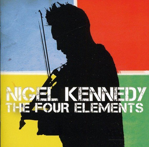 Nigel Kennedy/Four Elements