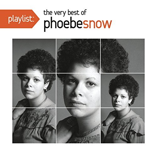 Phoebe Snow/Playlist: The Very Best Of Pho
