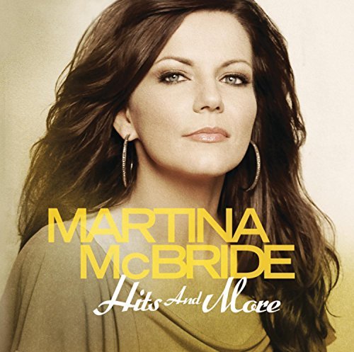 Martina McBride/Hits & More