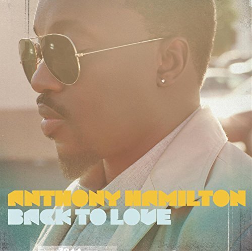 Anthony Hamilton/Back To Love-@Deluxe Ed.