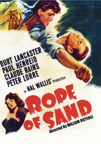 Rope Of Sands (1949)/Lancaster/Henreid/Rains@Bw@Nr