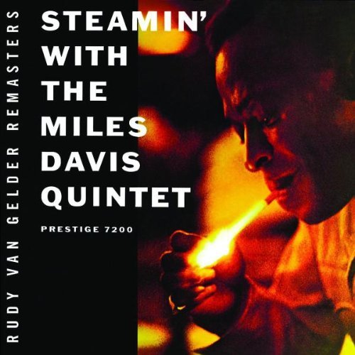 Miles Quintet Davis/Steamin'@Remastered