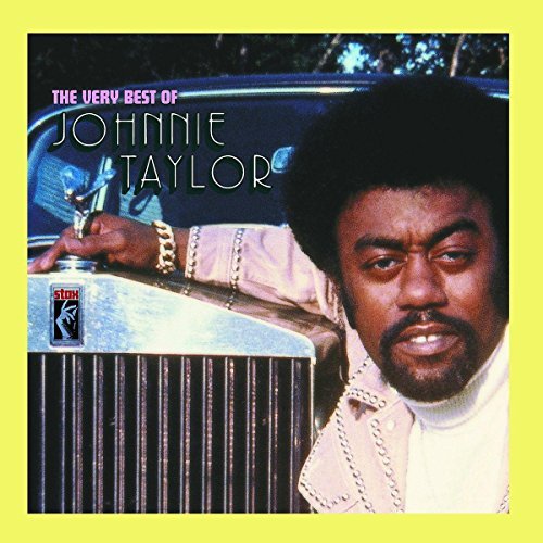 Johnnie Taylor/Very Best Of Johnnie Taylor