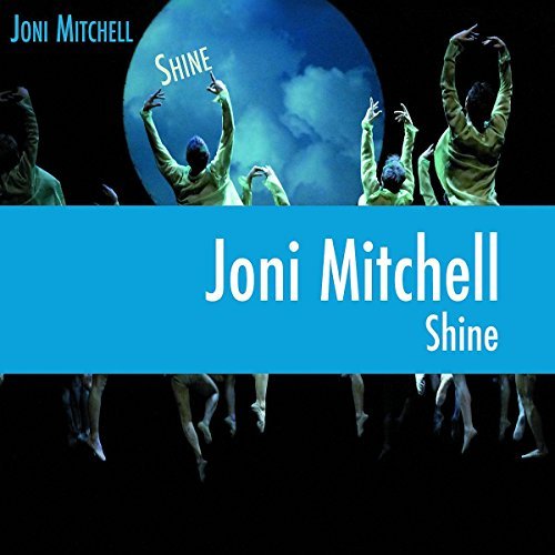 Joni Mitchell/Shine