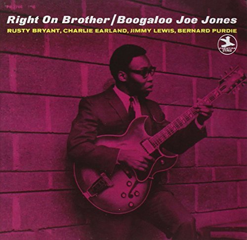 Boogaloo Joe Jones/Right On Brother