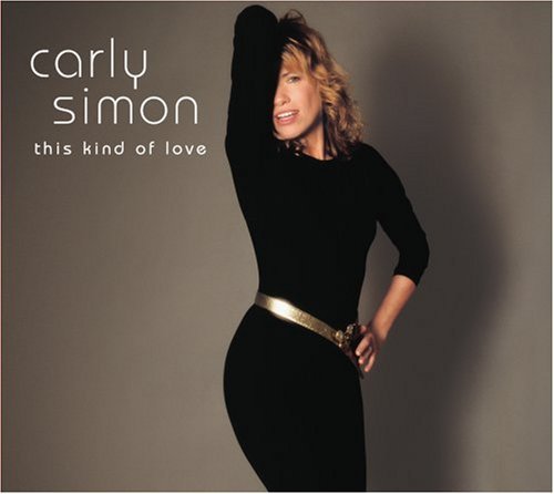 Carly Simon/This Kind Of Love