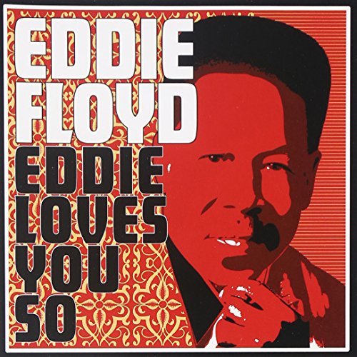 Eddie Floyd/Eddie Loves You So