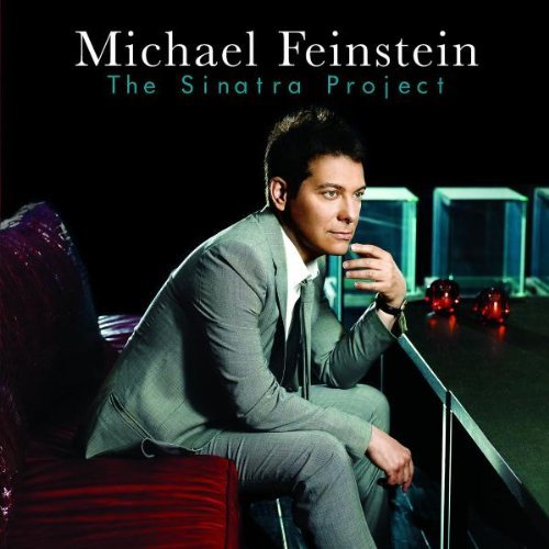 Michael Feinstein/Sinatra Project