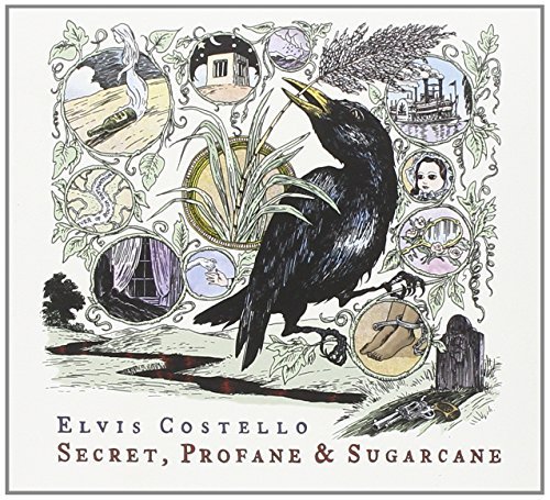 Elvis Costello Secret Profane & Sugarcane 