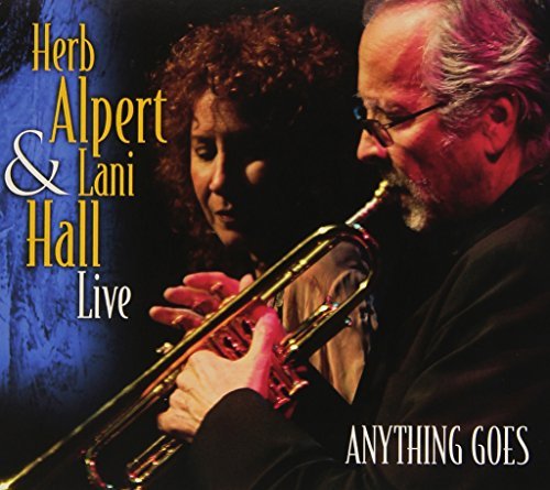 Herb & Lani Hall Alpert/Anything Goes (Live)
