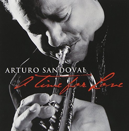 Arturo Sandoval/Time For Love