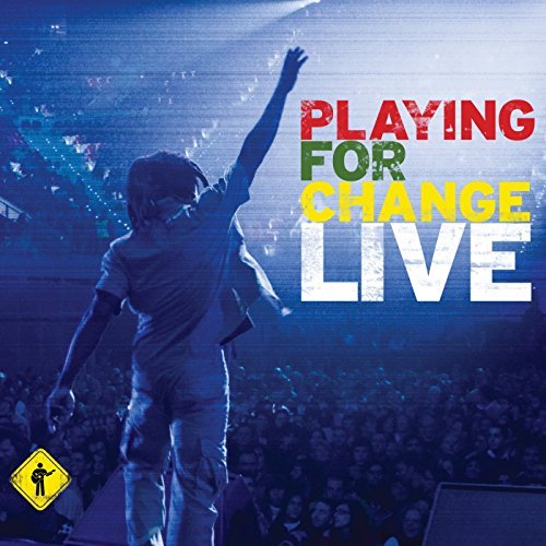 Playing For Change Live Playing For Change Live Incl. Bonus DVD 