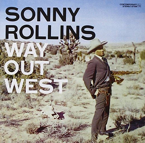 Sonny Rollins Way Out West 