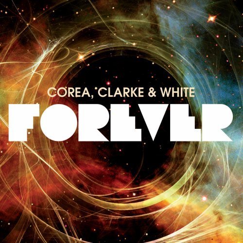 Corea Clarke White Forever 2 CD 