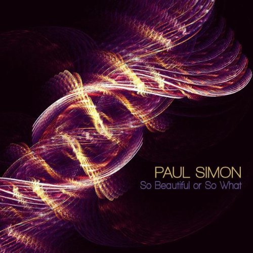 Paul Simon/So Beautiful Or So What
