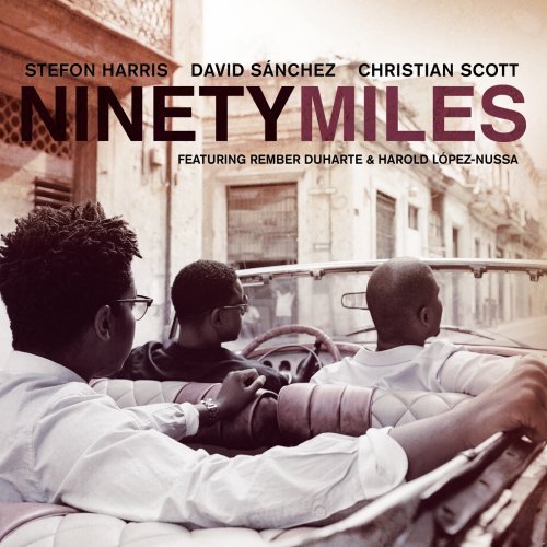 Sanchez/Harris/Scott/Ninety Miles