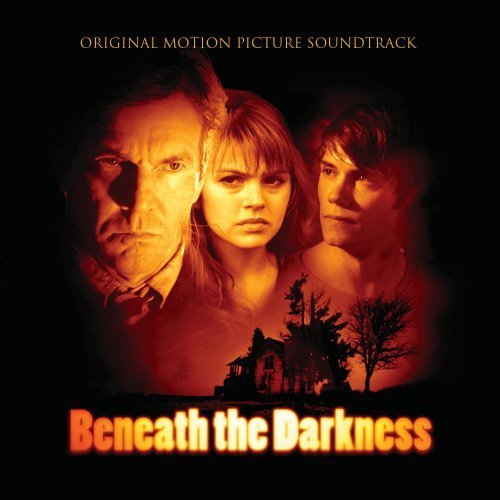 Beneath The Darkness/Soundtrack