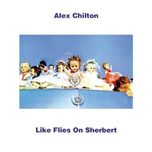 Alex Chilton/Like Flies On Sherbert@180gm Vinyl@Lp