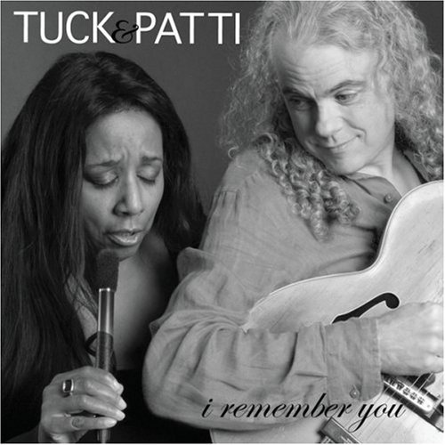 Tuck & Patti I Remember You 