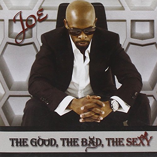 Joe/Good The Bad The Sexy