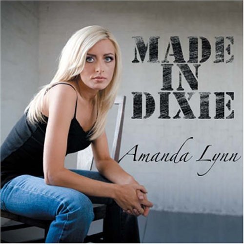 Amanda Lynn/Made In Dixie