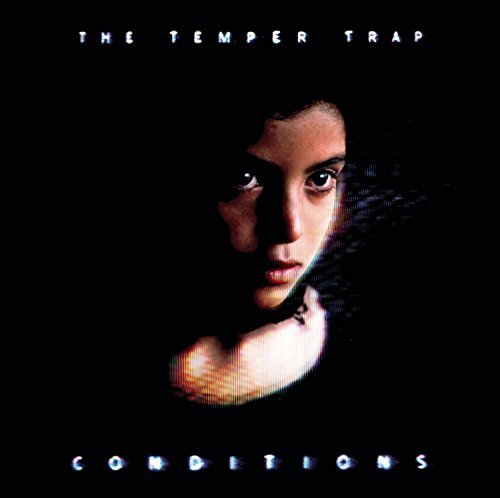 Temper Trap/Conditions