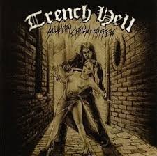 Trench Hell/Southern Cross Ripper@Import-Gbr