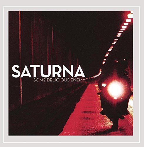 Saturna/Some Delicious Enemy