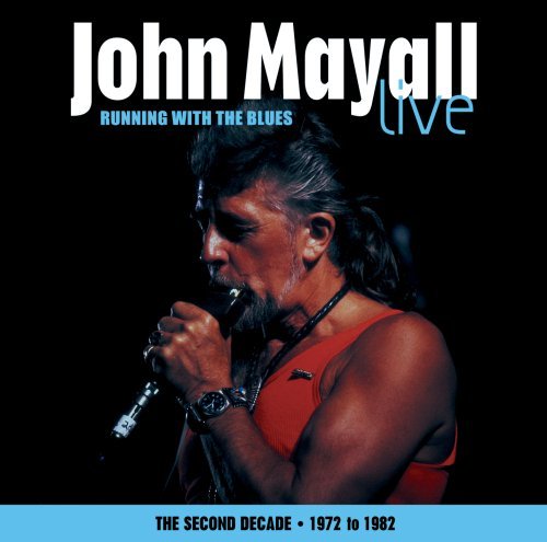 John Mayall/Running With The Blues