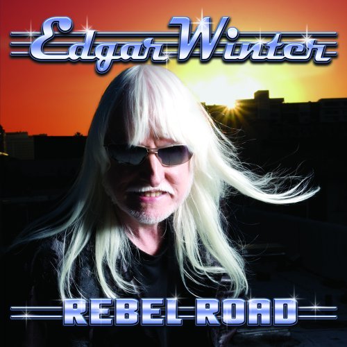 Edgar Winter/Rebel Road