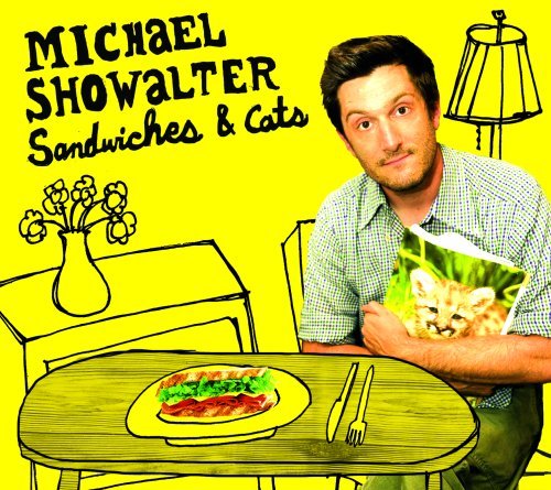Michael Showalter/Sandwiches & Cats@Digipak