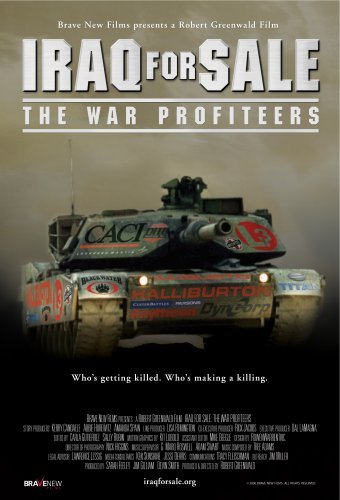 Iraq For Sale: War Profiteers/Iraq For Sale: War Profiteers