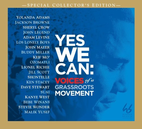 Yes We Can: Voices of a Grassroots Movement (Barack Obama)/Yes We Can: Voices of a Grassroots Movement (Barack Obama)