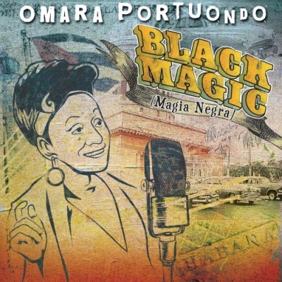 Omara Portuondo/Black Magic (Magia Negra)@Cd-R
