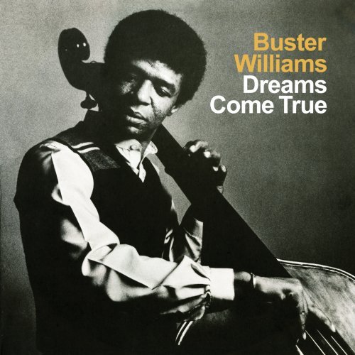 Buster Williams/Dreams Come True@Cd-R