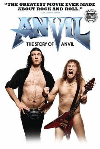 Anvil Anvil! The Story Of Anvil Anvil! The Story Of Anvil 