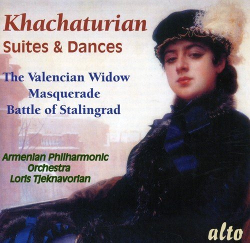 A. Khachaturian/Suites & Dances/The Valen@Tjeknavirian/Armenian Philharm