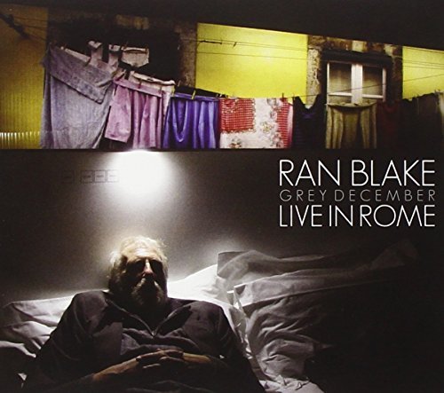 Ran Blake/Grey December: Live In Rome