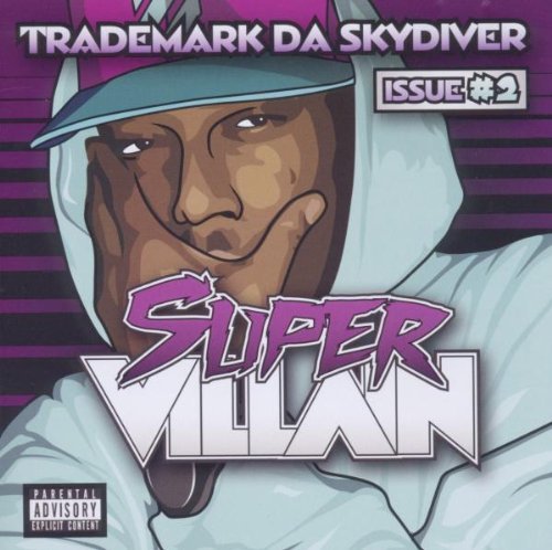 Trademark Da Skydiver Super Villain Issue #2 Explicit Version 