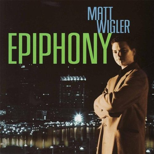 Matt Wigler/Epiphony