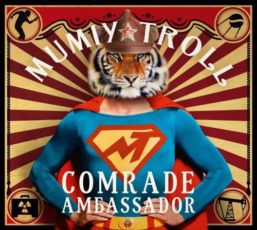 Mumiy Troll/Comrade Ambassador